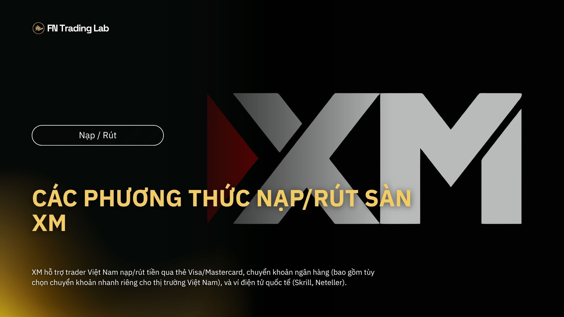 Nạp/Rút Tiền XM