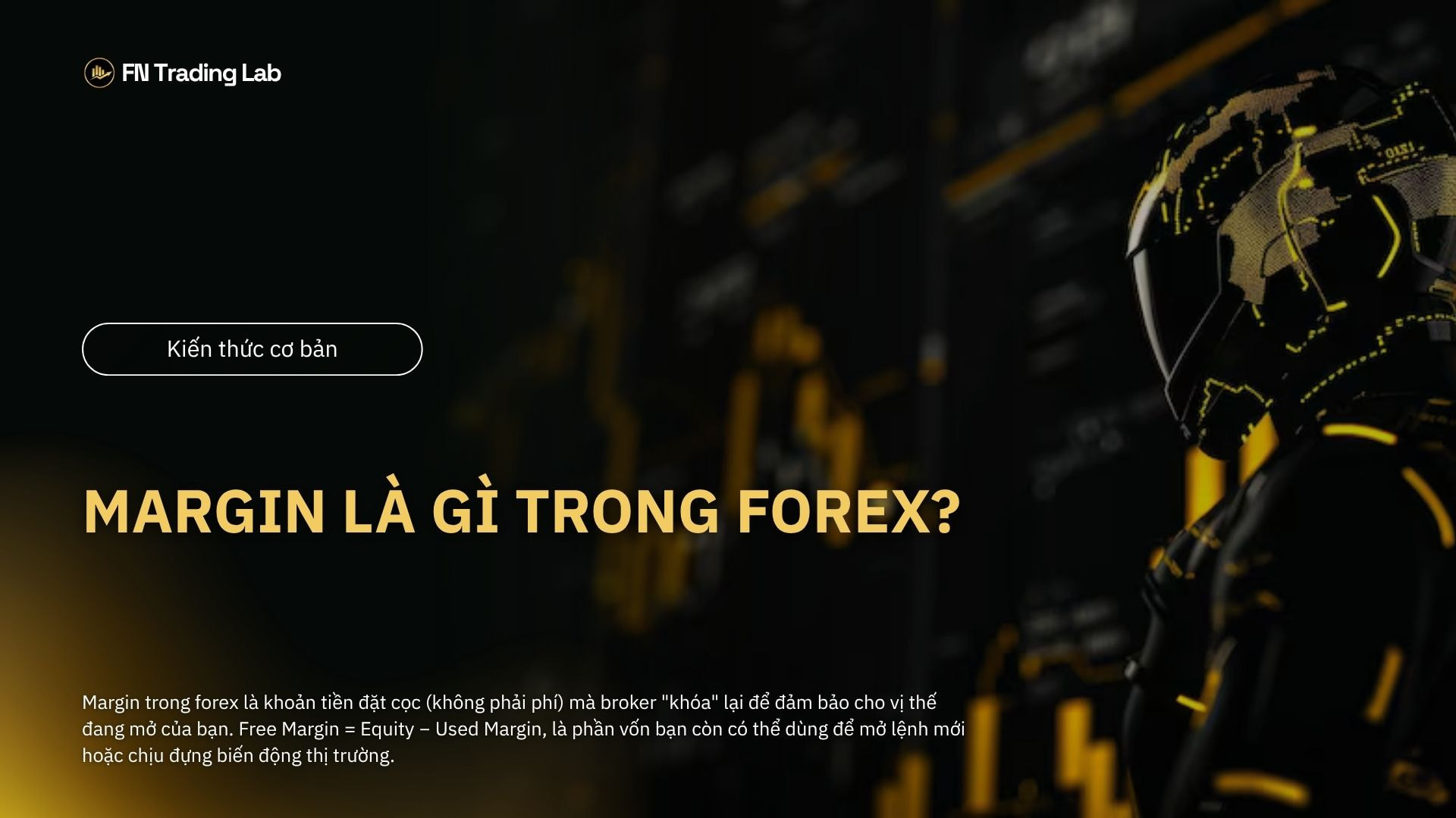 Margin Là Gì Trong Forex?