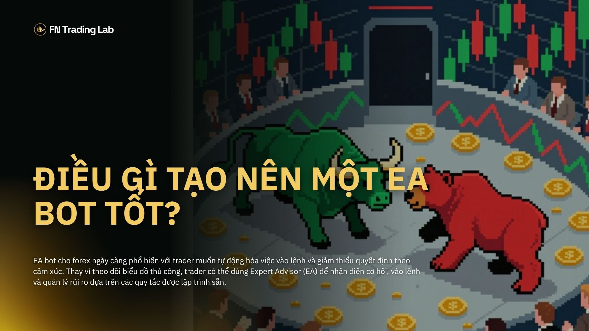 ea bot tốt nhất cho forex