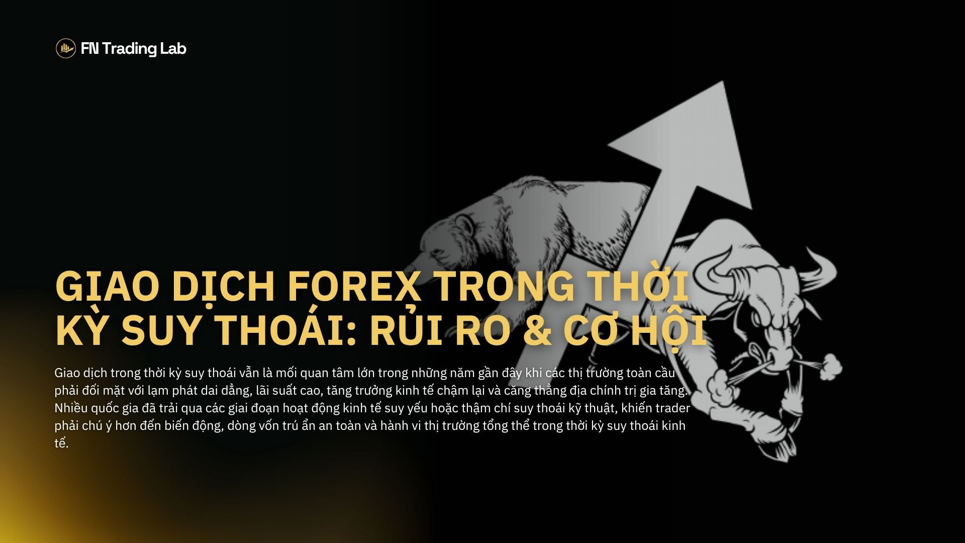 giao dịch trong thời kỳ suy thoái