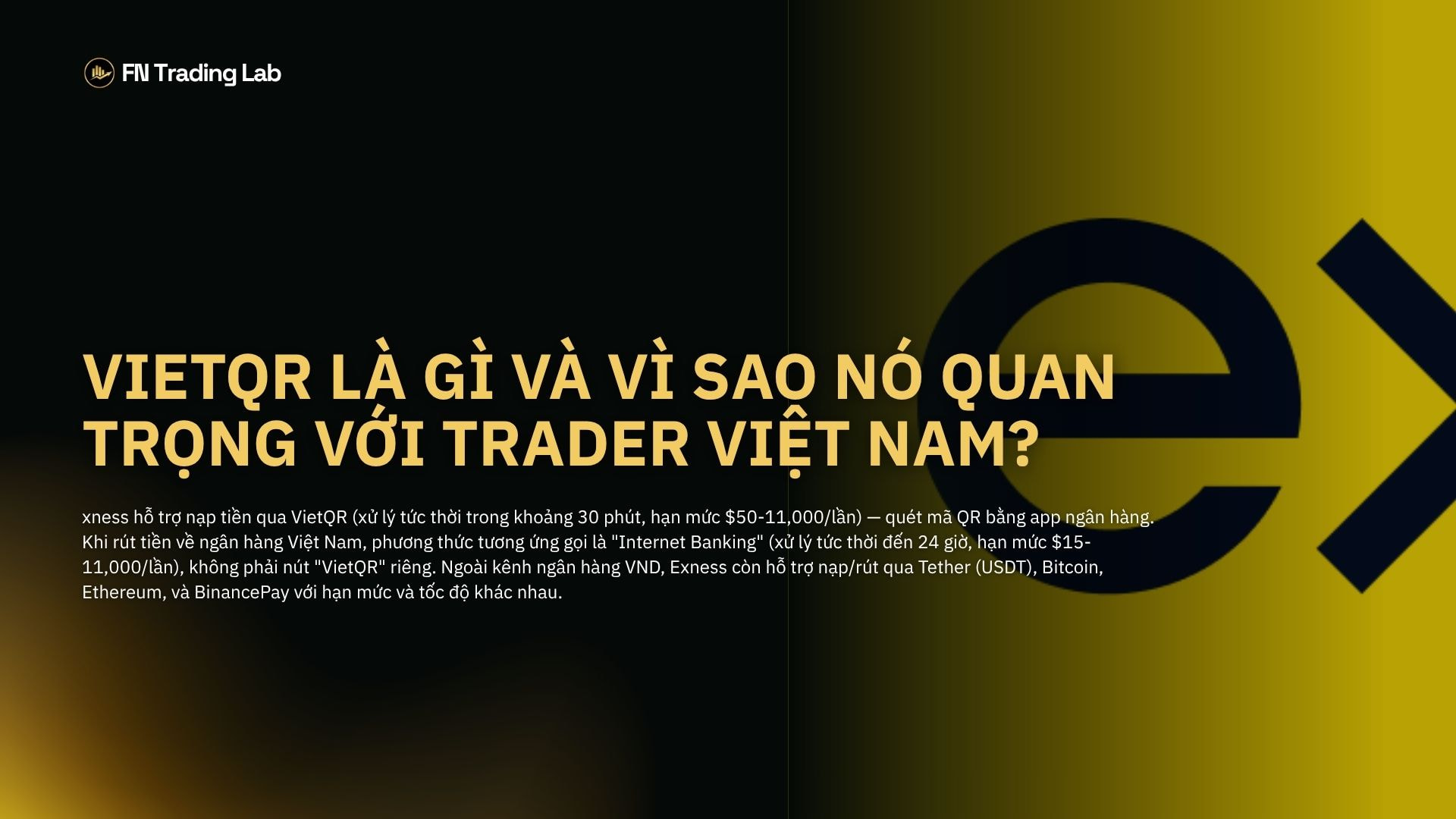 nạp rút tiền Exness VietQR