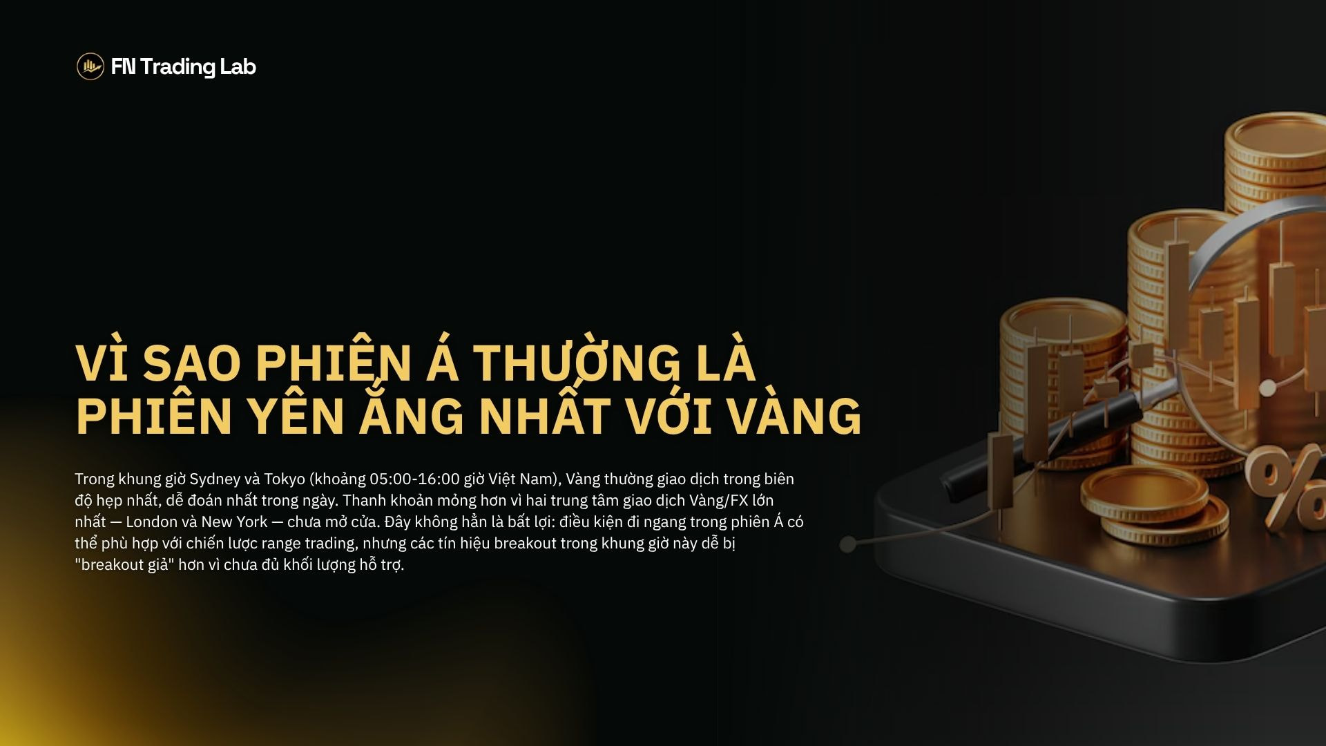 giờ vàng giao dịch xauusd hiệu quả nhất